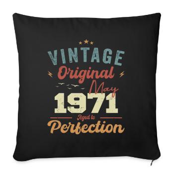 May 1971 Birthday May 1971 Gift May 1971 - Sofa pillowcase 17,3'' x 17,3'' (45 x 45 cm) - black - Front