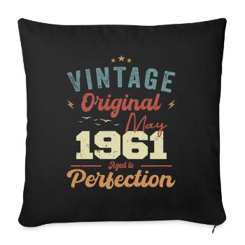 Mai 1961 Geburtstag Mai 1961 Geschenk Mai 1961 - Sofakissenbezug 45 x 45 cm - Schwarz - Vorne