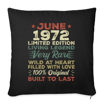 Juin 1972 Anniversaire Juin 1972 Cadeau Juin 1972 - Housse de coussin décorative 45 x 45 cm - noir - Devant