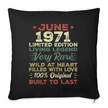 Juin 1971 Anniversaire Juin 1971 Cadeau Juin 1971 - Housse de coussin décorative 45 x 45 cm - noir - Devant