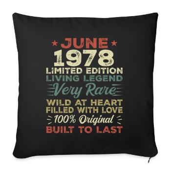 Juin 1978 Anniversaire Juin 1978 Cadeau Juin 1978 - Housse de coussin décorative 45 x 45 cm - noir - Devant