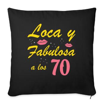 Verrückt und fabelhaft mit 70 - Sofakissenbezug 45 x 45 cm - Schwarz - Vorne