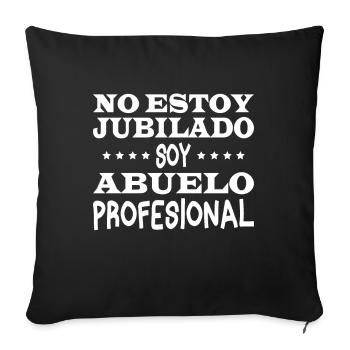 I'm not retired, I'm a professional grandfather - Sofa pillowcase 17,3'' x 17,3'' (45 x 45 cm) - black - Front