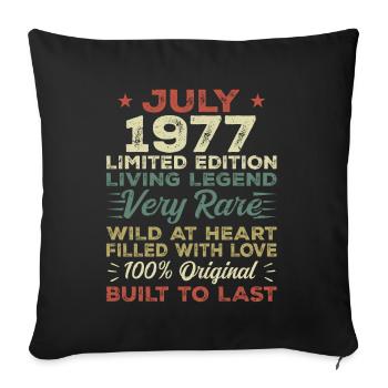 Cadeau Juillet 1977 Anniversaire Juillet 1977 Anniversaire - Housse de coussin décorative 45 x 45 cm - noir - Devant