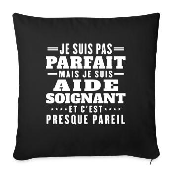 I'm not perfect but I'm a caregiver - Sofa pillowcase 17,3'' x 17,3'' (45 x 45 cm) - black - Front