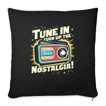 Tune In, Turn Up the Nostalgia with Vintage Radio - Sofakissenbezug 45 x 45 cm - Schwarz - Vorne