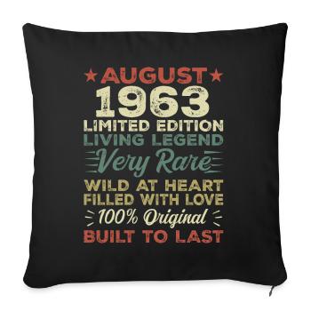 August 1963 - Gift idea for August 1963 - 1963 - Sofa pillowcase 17,3'' x 17,3'' (45 x 45 cm) - black - Front