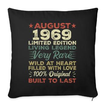August 1969 - Gift idea for August 1969 - 1969 - Sofa pillowcase 17,3'' x 17,3'' (45 x 45 cm) - black - Front