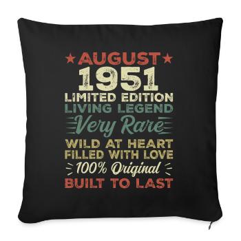 August 1951 - Gift idea for August 1951 - 1951 - Sofa pillowcase 17,3'' x 17,3'' (45 x 45 cm) - black - Front