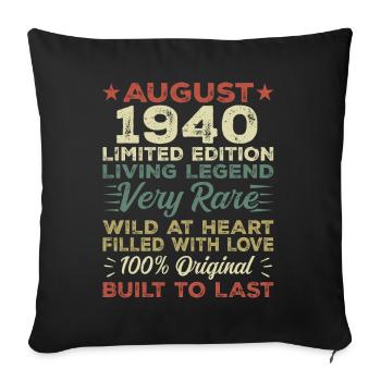August 1940 - Gift Idea for August 1940 - 1940 - Sofa pillowcase 17,3'' x 17,3'' (45 x 45 cm) - black - Front