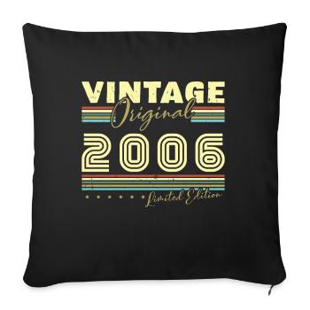 Vintage 2006 Retro 2006 Birthday Gift - Sofa pillowcase 17,3'' x 17,3'' (45 x 45 cm) - black - Front