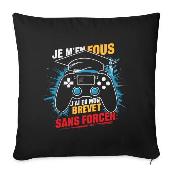 Je M'en Fous J'ai Eu Mon Brevet Sans Forcer 2024 - Housse de coussin décorative 45 x 45 cm - noir - Devant