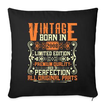 2008 Vintage 2008 - Year of construction 2008 Birthday 2008 - Sofa pillowcase 17,3'' x 17,3'' (45 x 45 cm) - black - Front