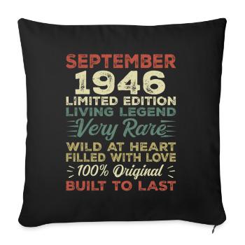 Geburtstag September 1946 Limited Edition Original - Sofakissenbezug 45 x 45 cm - Schwarz - Vorne