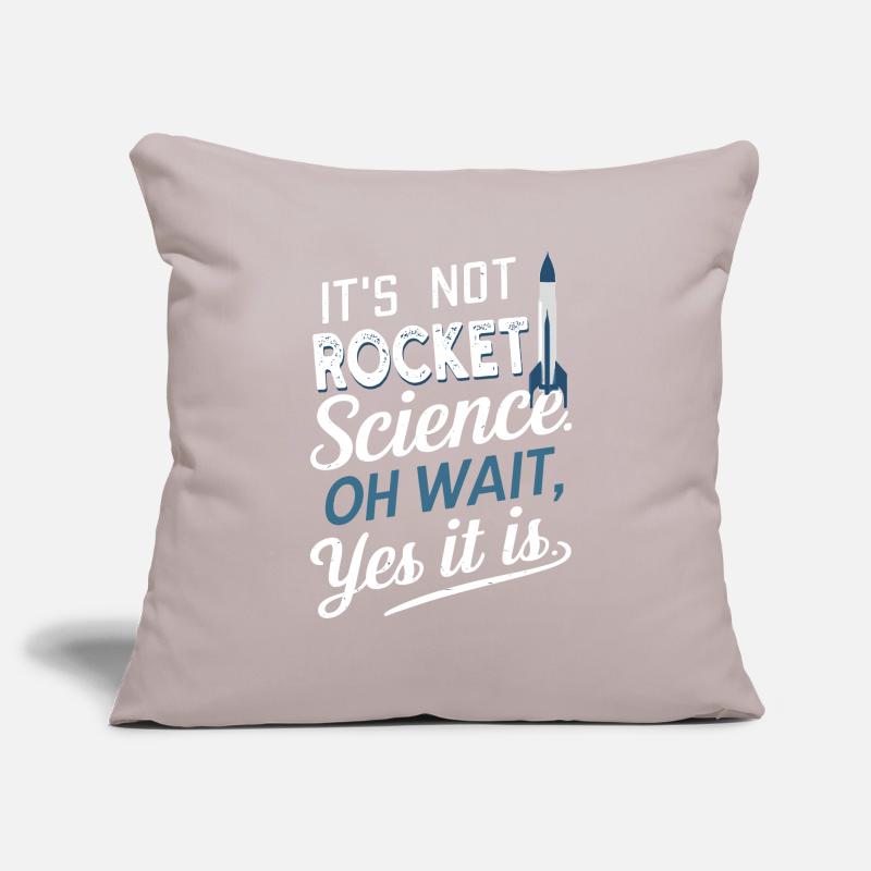 It's Not Rocket Science, Oh Wait Model Rocket Sofa pillowcase 17,3'' x 17,3'' (45 x 45 cm)