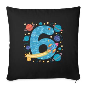 6th Birthday Boys 6 Years Planet Birthday - Sofa pillowcase 17,3'' x 17,3'' (45 x 45 cm) - black - Front