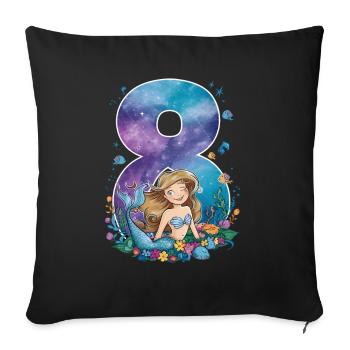 8th Birthday Girl 8 Years Mermaid Party - Sofa pillowcase 17,3'' x 17,3'' (45 x 45 cm) - black - Front