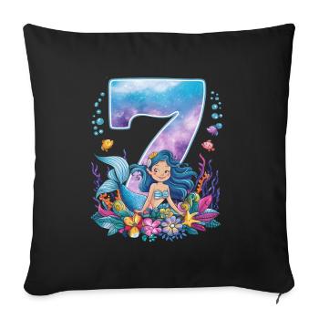 7th Birthday Girl 7 Years Mermaid Party - Sofa pillowcase 17,3'' x 17,3'' (45 x 45 cm) - black - Front