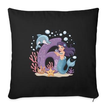 6th Birthday Girl 6 Years Mermaid Party - Sofa pillowcase 17,3'' x 17,3'' (45 x 45 cm) - black - Front