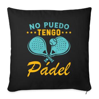 Fun Padel I Can't I Have Padel Padel Player - Sofa pillowcase 17,3'' x 17,3'' (45 x 45 cm) - black - Front