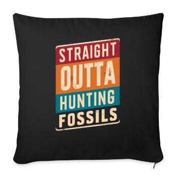 Straight Outta Chasse aux fossiles Géologie amusante - Housse de coussin décorative 45 x 45 cm - noir - Devant