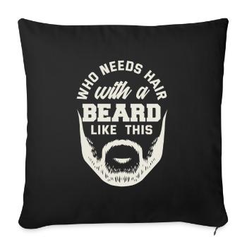Soins de la barbe Beard Lover Hommes Barbe - Housse de coussin décorative 45 x 45 cm - noir - Devant
