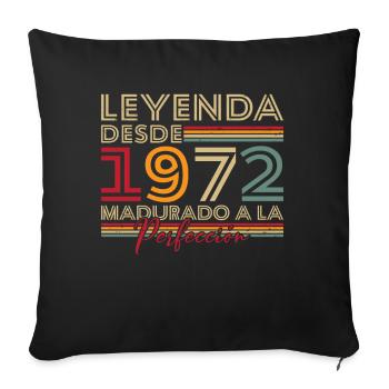 Legend since 1972 Birthday Gift - Sofa pillowcase 17,3'' x 17,3'' (45 x 45 cm) - black - Front