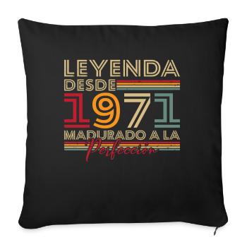 Legend since 1971 Birthday Gift - Sofa pillowcase 17,3'' x 17,3'' (45 x 45 cm) - black - Front