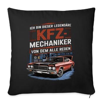 I'm this legendary car mechanic - Sofa pillowcase 17,3'' x 17,3'' (45 x 45 cm) - black - Front