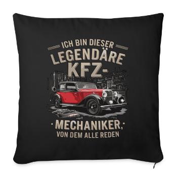 I'm this legendary car mechanic - Sofa pillowcase 17,3'' x 17,3'' (45 x 45 cm) - black - Front