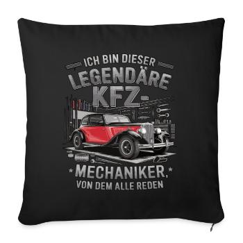 I'm this legendary car mechanic - Sofa pillowcase 17,3'' x 17,3'' (45 x 45 cm) - black - Front