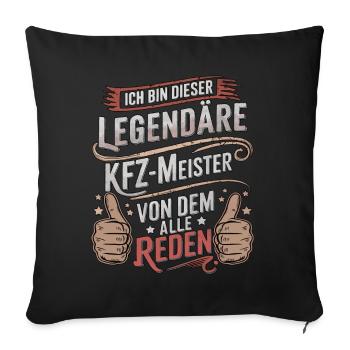I'm this legendary car master - Sofa pillowcase 17,3'' x 17,3'' (45 x 45 cm) - black - Front