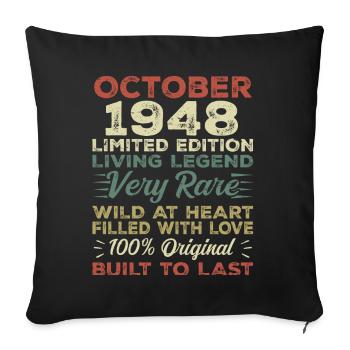 1948 October 1948 Birthday October 1948 Original - Sofa pillowcase 17,3'' x 17,3'' (45 x 45 cm) - black - Front