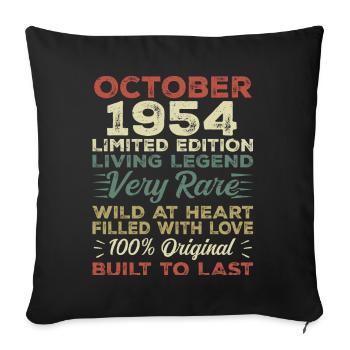 1954 October 1954 Birthday October 1954 Original - Sofa pillowcase 17,3'' x 17,3'' (45 x 45 cm) - black - Front