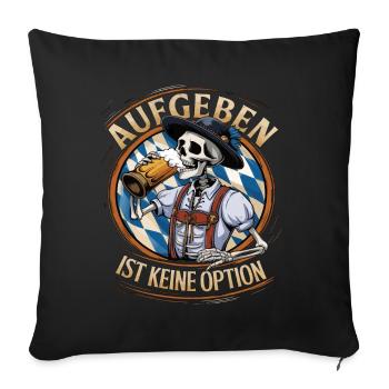 Giving up is not an option Beer October - Sofa pillowcase 17,3'' x 17,3'' (45 x 45 cm) - black - Front