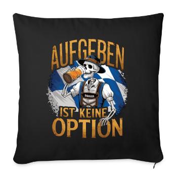 Giving up is not an option Beer October - Sofa pillowcase 17,3'' x 17,3'' (45 x 45 cm) - black - Front