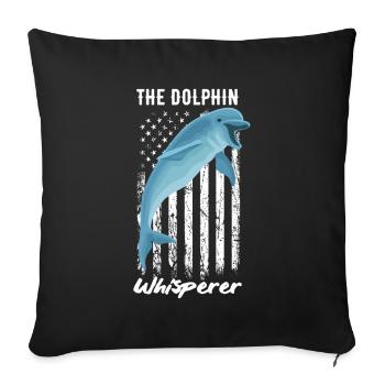 The dolphin whisperer for sea lovers - Sofa pillowcase 17,3'' x 17,3'' (45 x 45 cm) - black - Front