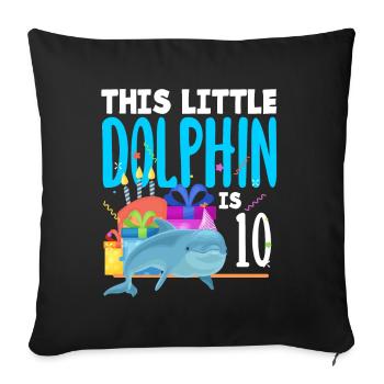 Ce petit dauphin a 10 10 ans - Housse de coussin décorative 45 x 45 cm - noir - Devant