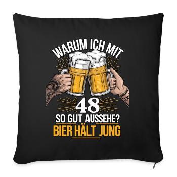 Why do I look so good at 48? Beer keeps you young - Sofa pillowcase 17,3'' x 17,3'' (45 x 45 cm) - black - Front