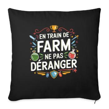 Gamer MMO RPG Humor FARMING Not Disturbing - Sofa pillowcase 17,3'' x 17,3'' (45 x 45 cm) - black - Front