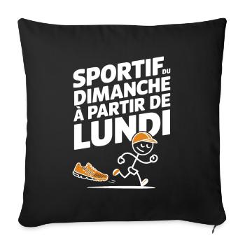 Sportif Du Dimanche À Partir De Lundi Humour Sport - Housse de coussin décorative 45 x 45 cm - noir - Devant