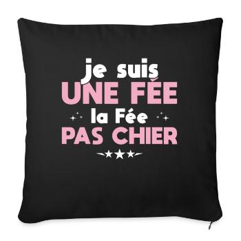 Je Suis Une Fée La Fée Pas Chier - Housse de coussin décorative 45 x 45 cm - noir - Devant