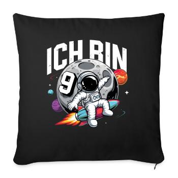 9. Geburtstag Jungen 9 Jahre Astronaut Geburtstag - Sofakissenbezug 45 x 45 cm - Schwarz - Vorne