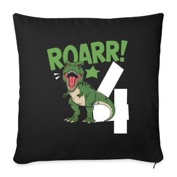 4th Birthday 4 Years Dino Dinosaur Fan - Sofa pillowcase 17,3'' x 17,3'' (45 x 45 cm) - black - Front