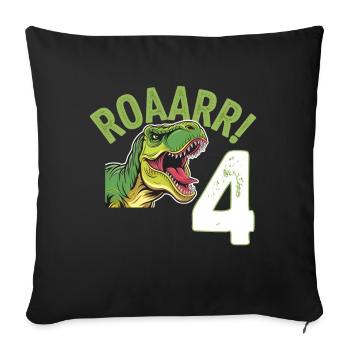 4th Birthday 4 Years Dino Dinosaur Fan - Sofa pillowcase 17,3'' x 17,3'' (45 x 45 cm) - black - Front