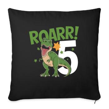 5th Birthday 5 Years Dino Dinosaur Fan - Sofa pillowcase 17,3'' x 17,3'' (45 x 45 cm) - black - Front