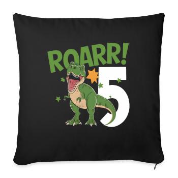 5th Birthday 5 Years Dino Dinosaur Fan - Sofa pillowcase 17,3'' x 17,3'' (45 x 45 cm) - black - Front