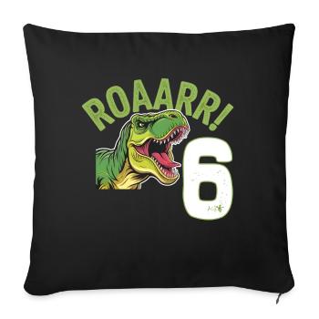6th Birthday 6 Years Dino Dinosaur Fan - Sofa pillowcase 17,3'' x 17,3'' (45 x 45 cm) - black - Front