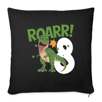 8th Birthday 8 Years Dino Dinosaur Fan - Sofa pillowcase 17,3'' x 17,3'' (45 x 45 cm) - black - Front