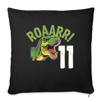 11th Birthday 11 Years Dino Dinosaur Fan - Sofa pillowcase 17,3'' x 17,3'' (45 x 45 cm) - black - Front